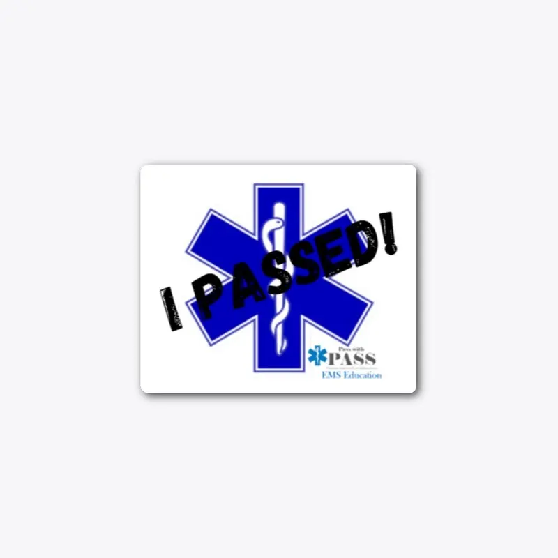 "I Passed!" Sticker